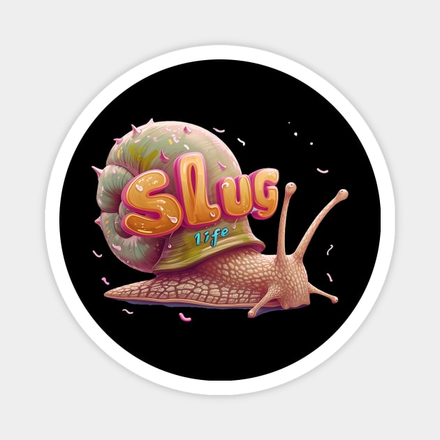 slug life Magnet by Stephanie Francoeur Art